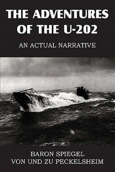 Paperback The Adventures of the U-202 Book