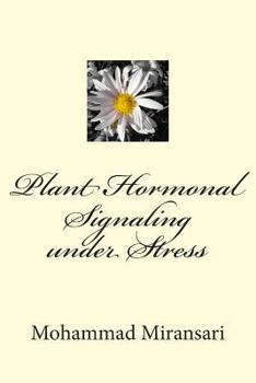 Paperback Plant Hormonal Signaling under Stress Book