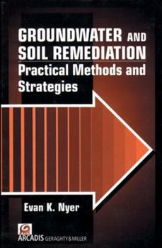 Hardcover Groundwater and Soil Remediation: Practical Methods and Strategies, Volume II Book