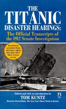 Mass Market Paperback The Titanic Disaster Hearings Book