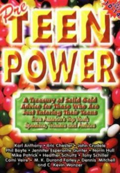 Paperback PreTeen Power: A Treasury of Solid Gold Advice for Those Just Entering Their Teens Book