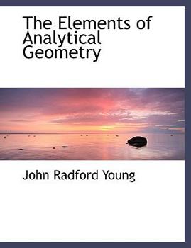 The Elements of Analytical Geometry