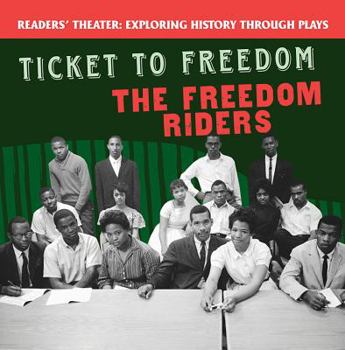 Paperback Ticket to Freedom: The Freedom Riders Book