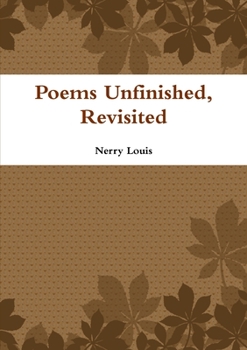 Paperback Poems Unfinished, Revisited Book