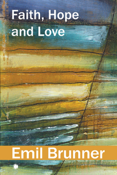 Paperback Faith, Hope and Love Book