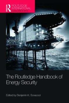 Paperback The Routledge Handbook of Energy Security Book