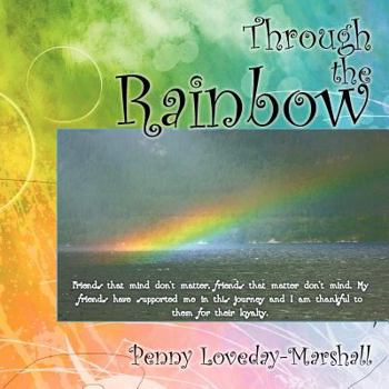 Paperback Through the Rainbow Book