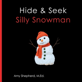Hide & Seek Silly Snowman