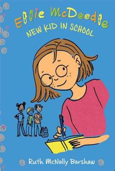 Ellie McDoodle: New Kid in School (Ellie Mcdoodle) - Book #2 of the Ellie McDoodle Diaries