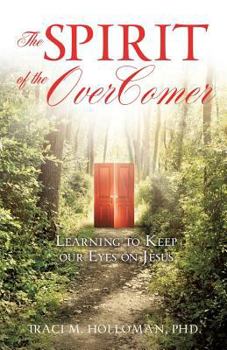 Paperback The Spirit of the OverComer Book