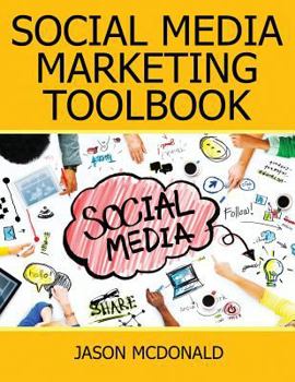 Paperback Social Media: 2018 Marketing Tools for Facebook, Twitter, LinkedIn, YouTube, Instagram & Beyond Book