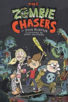 The Zombie Chasers - Book #1 of the Zombie Chasers