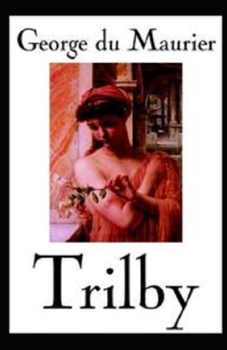Trilby illustrated