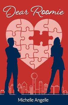 Dear Roomie: A Romantic Comedy (Dear Pink) - Book  of the Dear Pink