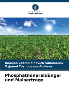 Paperback Phosphatmineraldünger und Maiserträge [German] Book
