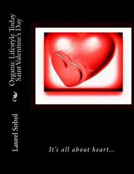 Paperback Organic Lifestyle Today Saint Valentine's Day Book