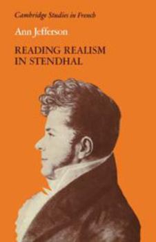 Reading Realism in Stendhal - Book  of the Cambridge Studies in French