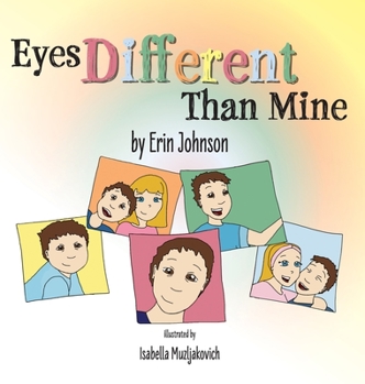 Hardcover Eyes Different Than Mine Book