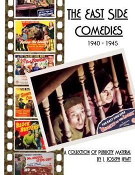 Paperback The East Side Comedies: 1940-1945 Book