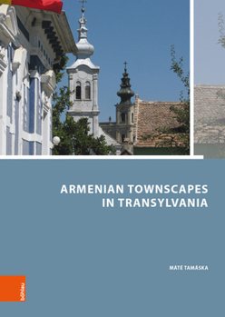Hardcover Armenian Townscapes in Transylvania Book