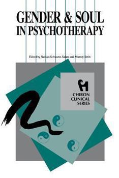 Paperback Gender and Soul in Psychotherapy (Chiron Clinical Series) Book
