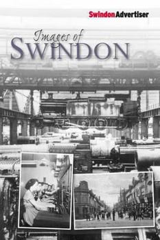Paperback Images of Swindon. Book