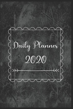 Paperback Daily Planner 2020: 366 Days Daily Planner 2020 - Schedule Each Appointment and Stay Organized in 2020! best daily planner Book