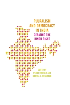 Paperback Pluralism and Democracy in India: Debating the Hindu Right Book