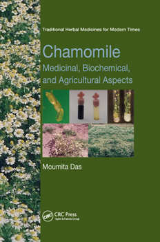 Paperback Chamomile: Medicinal, Biochemical, and Agricultural Aspects Book