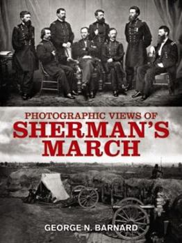Photographic Views of Sherman's Campaign