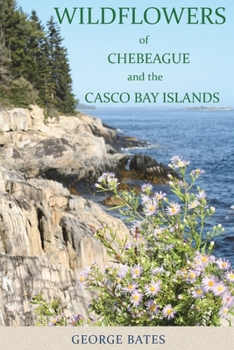 Paperback Wildflowers of Chebeague and the Casco Bay Islands Book