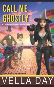 Paperback Call Me Ghostly: A Witch's Cove Whodunit Book