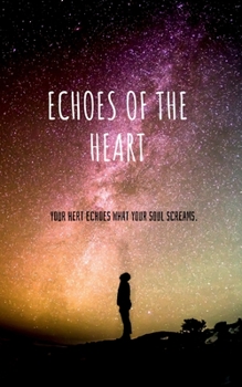 Paperback Echoes of the Heart Book