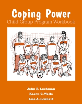 NOT A BOOK Coping Power Child Group Program Workbook 8-Copy Set (Treatments That Work)