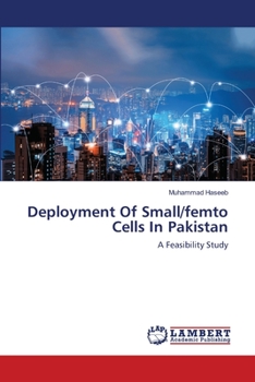 Paperback Deployment Of Small/femto Cells In Pakistan Book