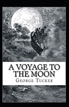 Paperback A Voyage to the Moon Illustrated Book