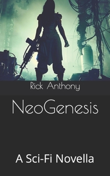 Paperback NeoGenesis: A Sci-Fi Novella Book