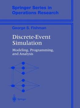 Hardcover Discrete-Event Simulation: Modeling, Programming, and Analysis Book