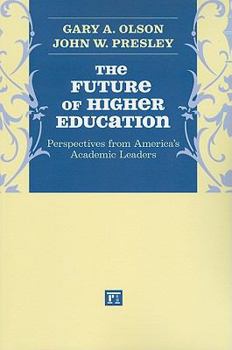 Paperback Future of Higher Education: Perspectives from America's Academic Leaders Book