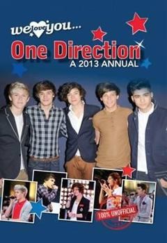 Hardcover We Love You One Direction Annual 2013 Book