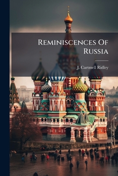 Paperback Reminiscences Of Russia Book