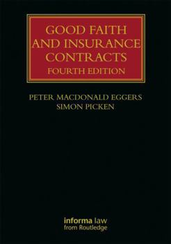 Paperback Good Faith and Insurance Contracts Book