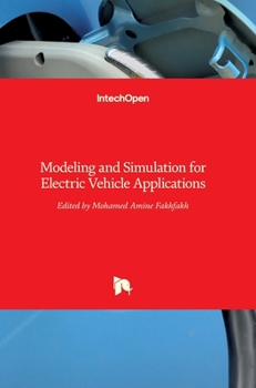 Hardcover Modeling and Simulation for Electric Vehicle Applications Book