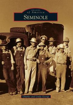 Seminole - Book  of the Images of America: Texas
