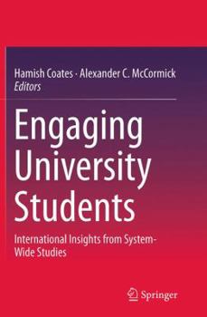 Paperback Engaging University Students: International Insights from System-Wide Studies Book