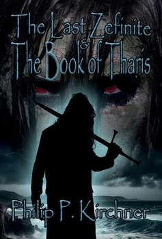 Hardcover The Last Zefinite & The Book of Tharis Book