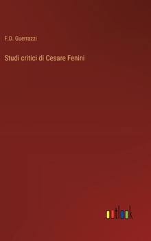 Hardcover Studi critici di Cesare Fenini [Italian] Book