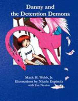 Paperback Danny and the Detention Demons [Large Print] Book