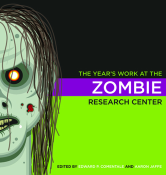 Paperback The Year's Work at the Zombie Research Center Book