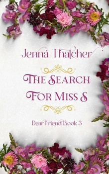 Paperback The Search For Miss S Book